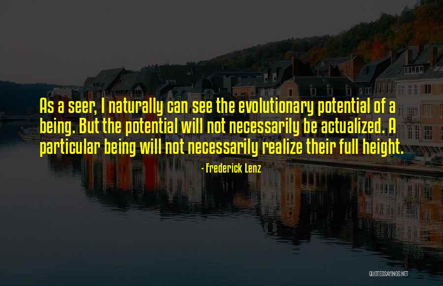 Full Potential Quotes By Frederick Lenz Full Potential Quotes By Frederick Lenz