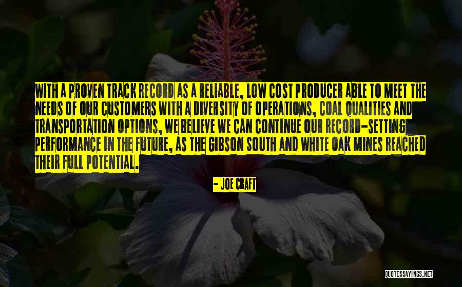 Full Potential Quotes By Joe Craft Full Potential Quotes By Joe Craft