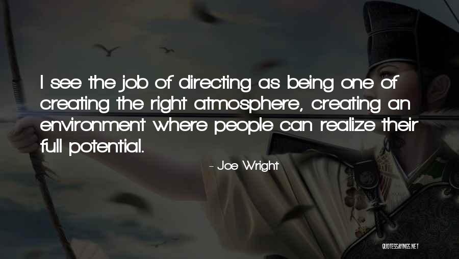 Full Potential Quotes By Joe Wright Full Potential Quotes By Joe Wright