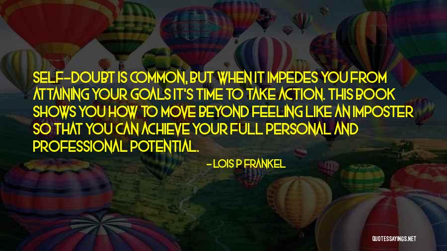 Full Potential Quotes By Lois P Frankel Full Potential Quotes By Lois P Frankel