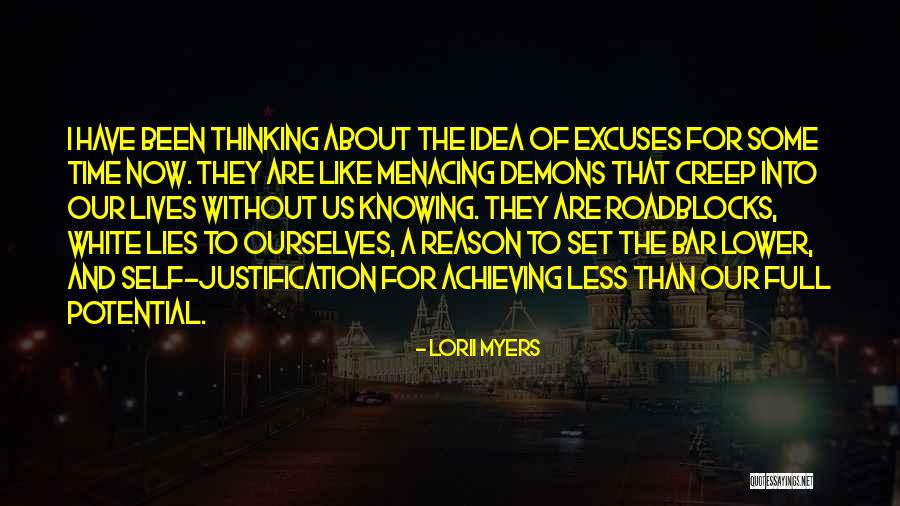 Full Potential Quotes By Lorii Myers Full Potential Quotes By Lorii Myers