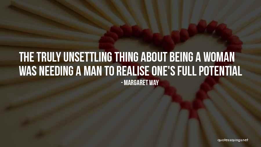 Full Potential Quotes By Margaret Way Full Potential Quotes By Margaret Way