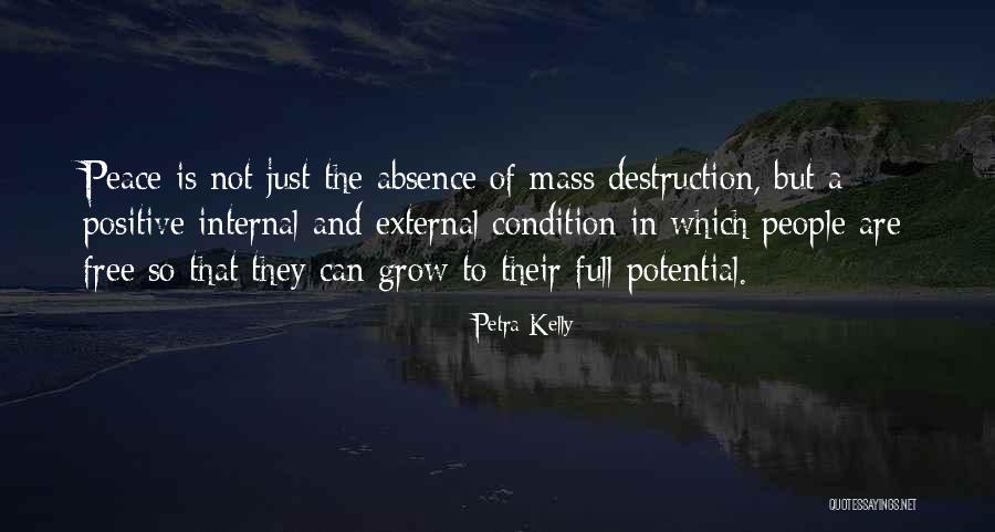 Full Potential Quotes By Petra Kelly Full Potential Quotes By Petra Kelly
