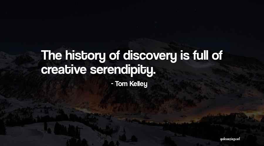 Full Quotes By Tom Kelley