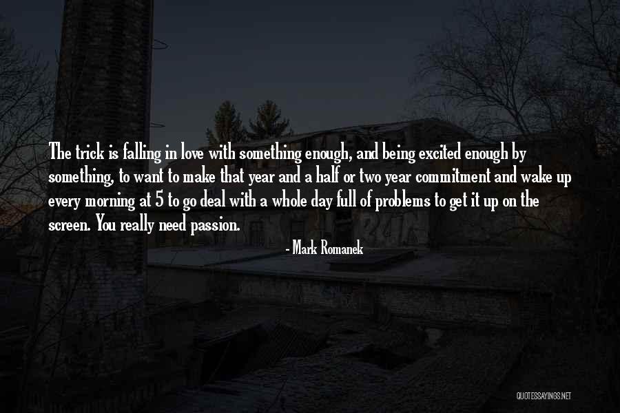 Full Screen Love Quotes By Mark Romanek Full Screen Love Quotes By Mark Romanek