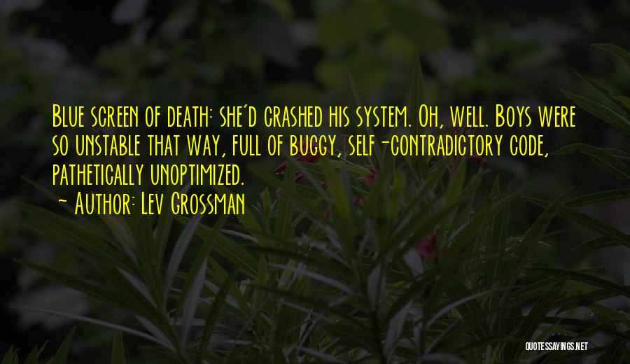 Full Screen Quotes By Lev Grossman