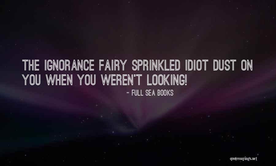 Full Sea Books Quotes 1570806 Full Sea Books Quotes 1570806