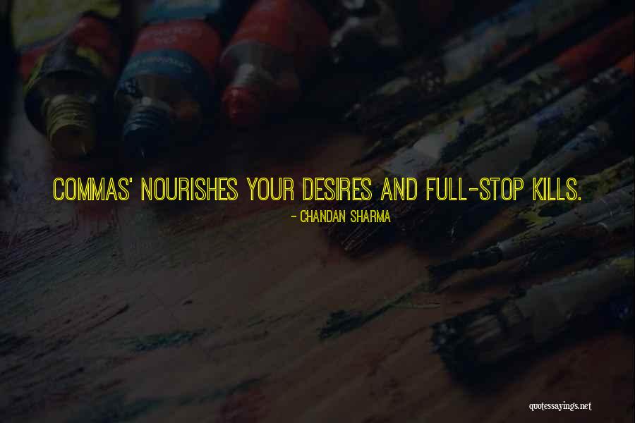 Full Stop In Quote Quotes By Chandan Sharma Full Stop In Quote Quotes By Chandan Sharma