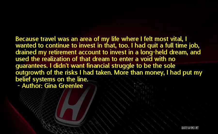 Full Time Job Quotes By Gina Greenlee