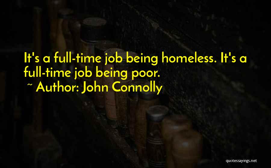 Full Time Job Quotes By John Connolly