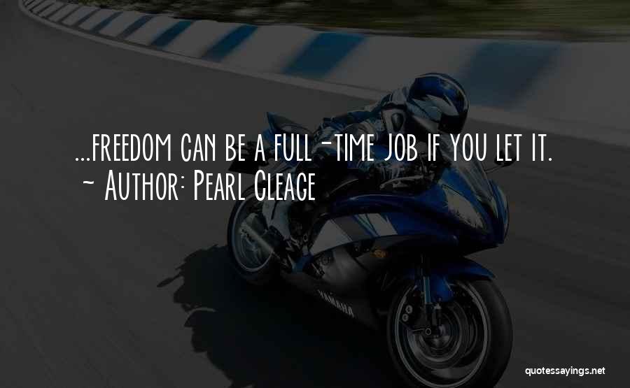 Full Time Job Quotes By Pearl Cleage