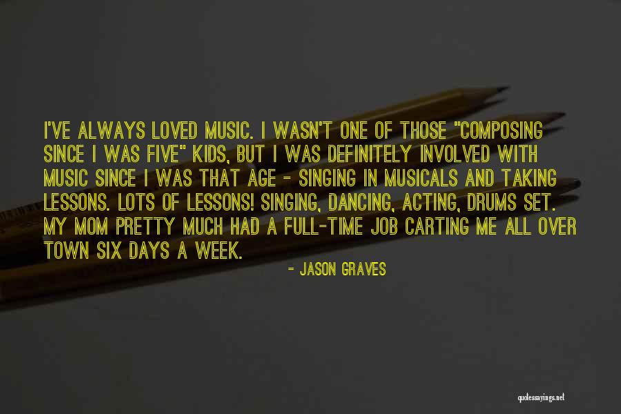 Full Time Jobs Quotes By Jason Graves Full Time Jobs Quotes By Jason Graves