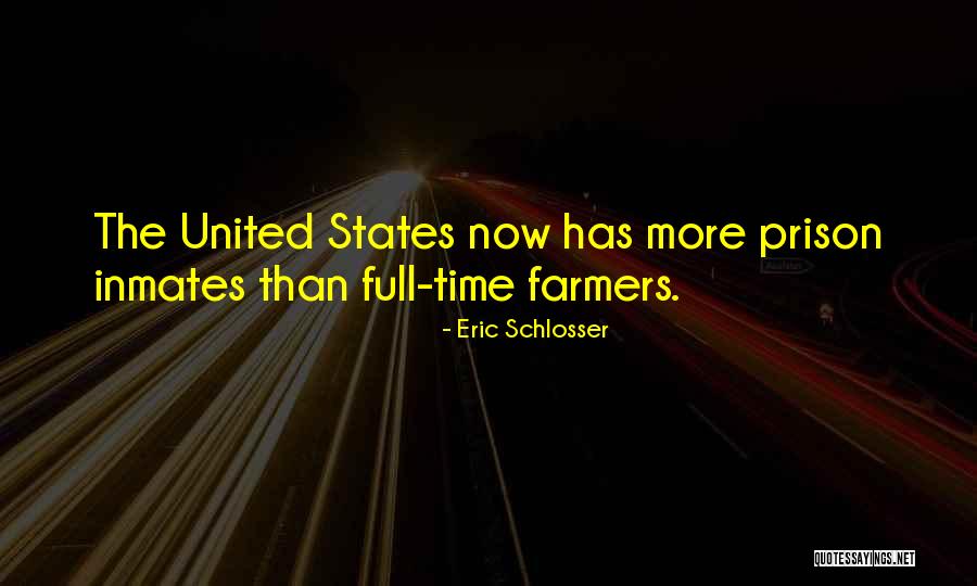 Full Time Quotes By Eric Schlosser