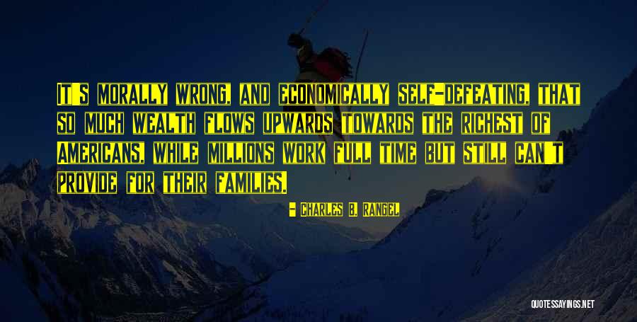 Full Time Work Quotes By Charles B. Rangel Full Time Work Quotes By Charles B. Rangel