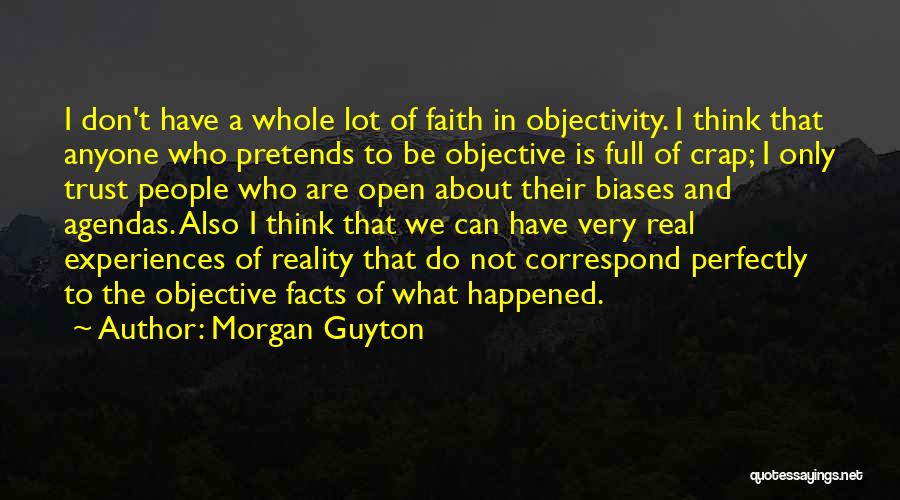 Full Trust Quotes By Morgan Guyton