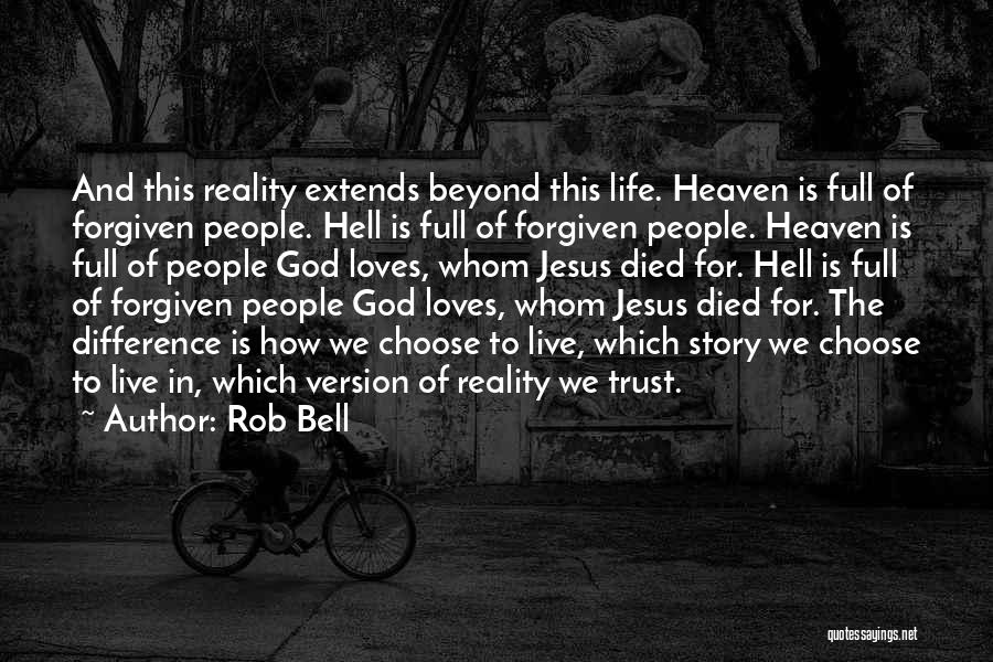 Full Trust Quotes By Rob Bell