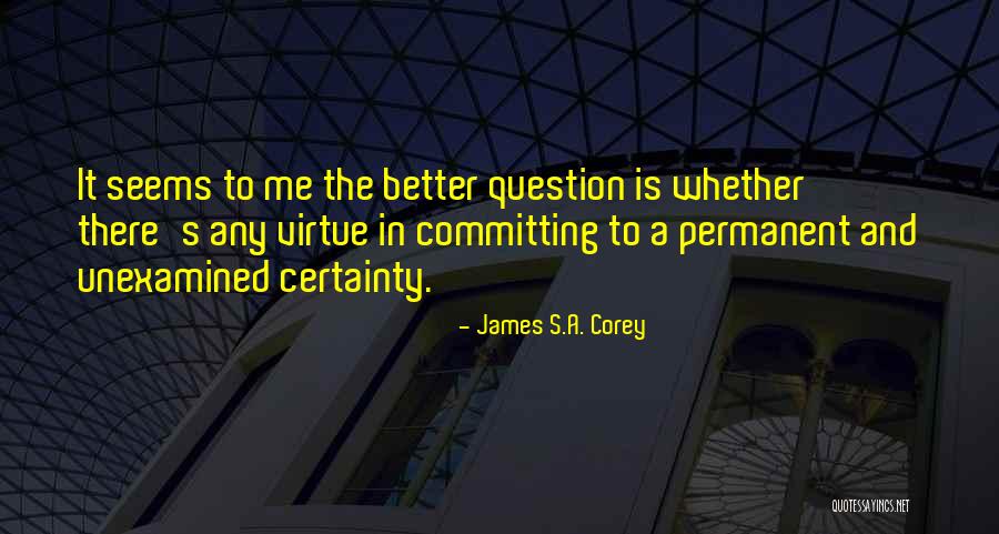 Fullad Sos Quotes By James S.A. Corey Fullad Sos Quotes By James S.A. Corey
