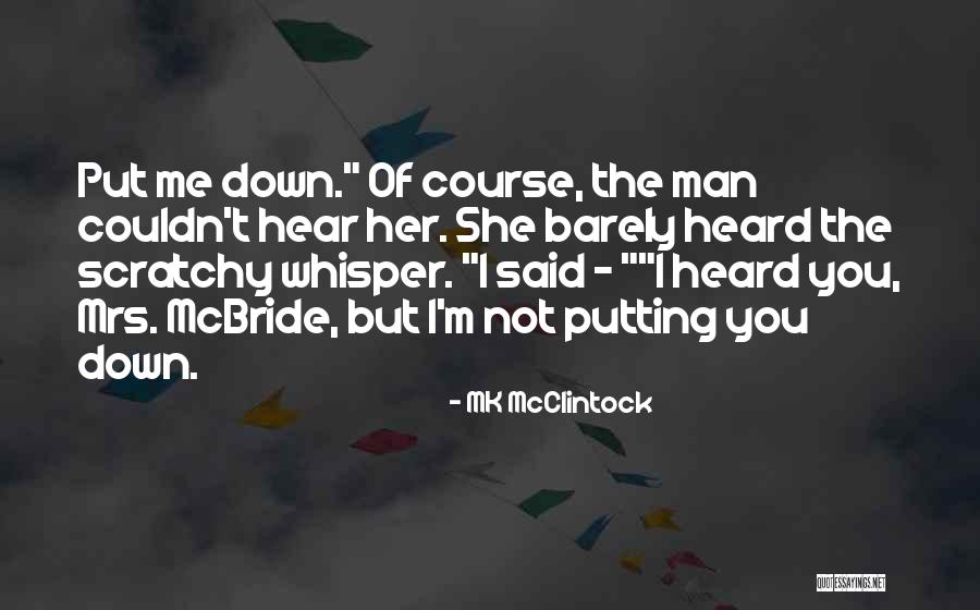 Fullad Sos Quotes By MK McClintock Fullad Sos Quotes By MK McClintock