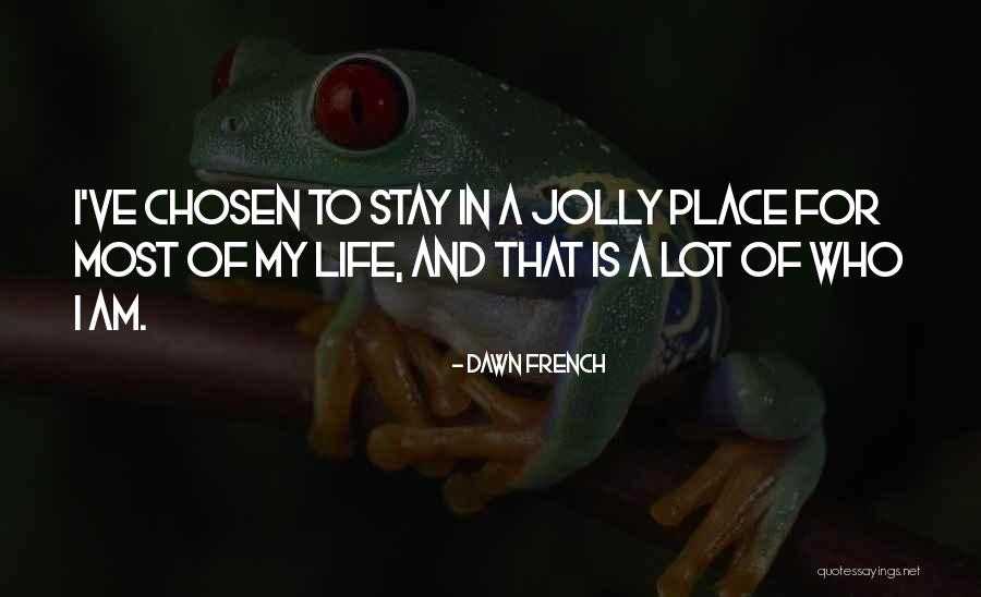 Fullan Change Quotes By Dawn French Fullan Change Quotes By Dawn French