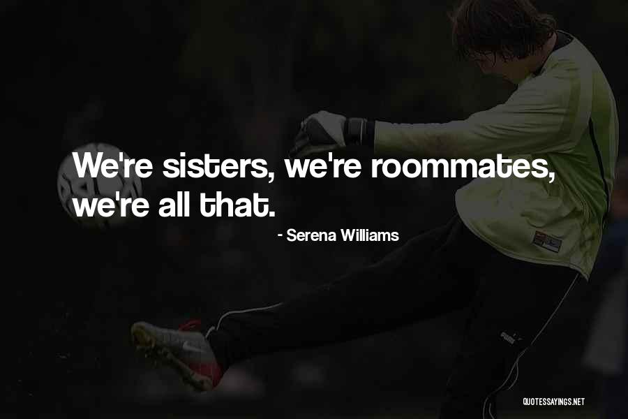 Fullana Puerto Quotes By Serena Williams Fullana Puerto Quotes By Serena Williams