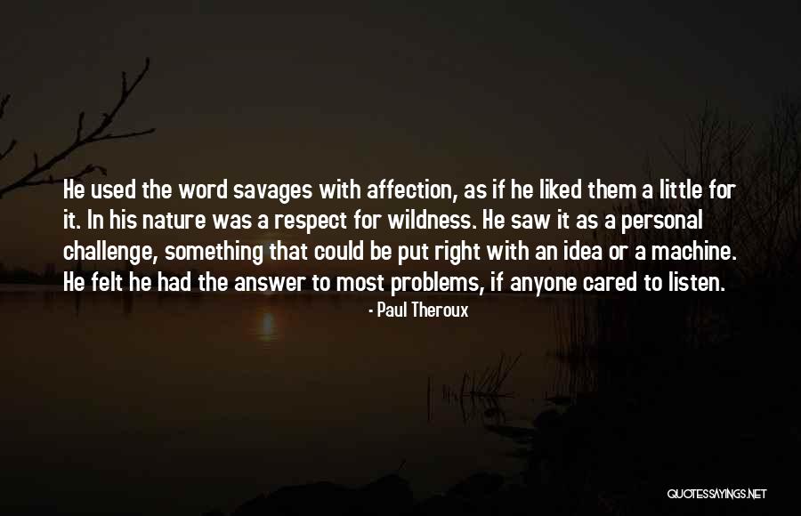 Fullarton Church Quotes By Paul Theroux Fullarton Church Quotes By Paul Theroux