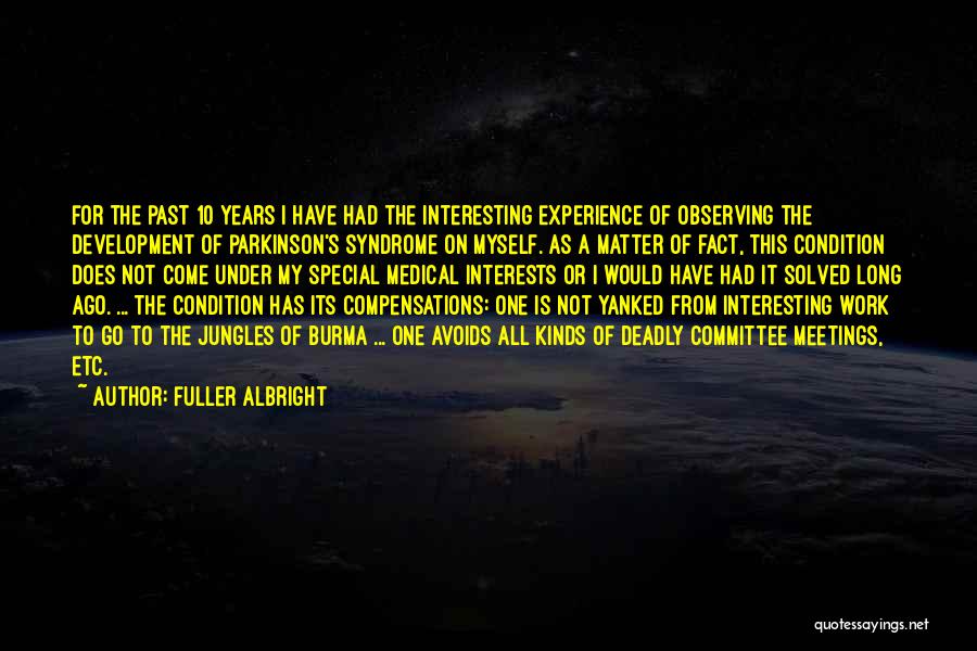 Fuller Albright Quotes 592208