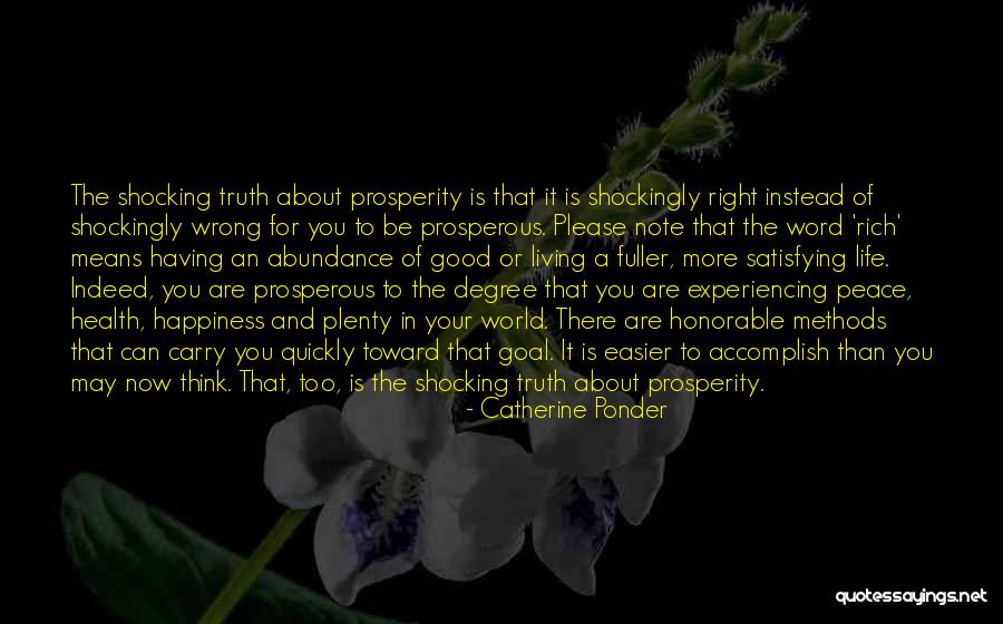 Fuller Than A Quotes By Catherine Ponder Fuller Than A Quotes By Catherine Ponder