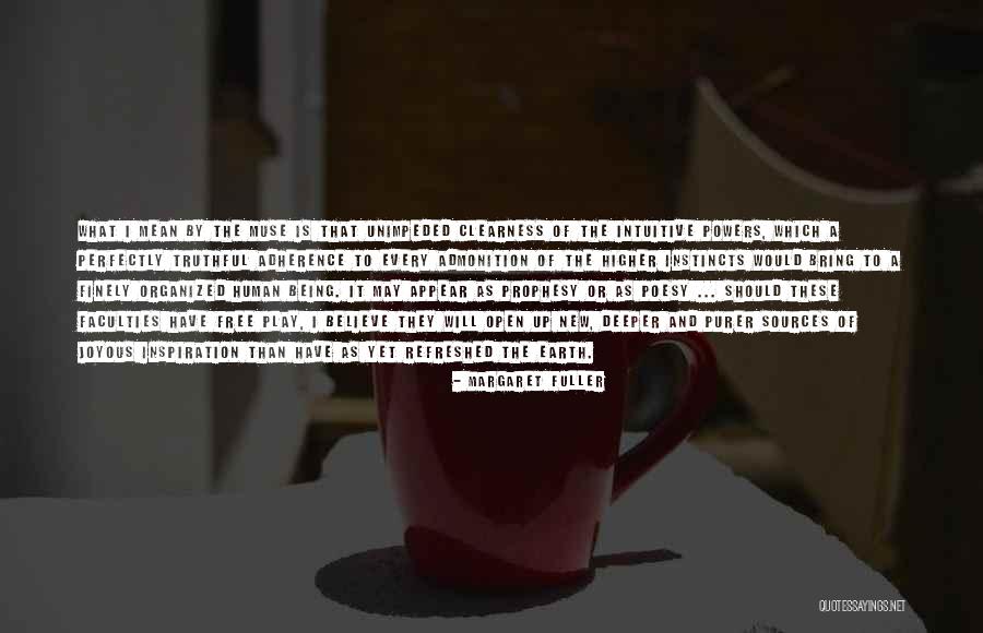 Fuller Than A Quotes By Margaret Fuller Fuller Than A Quotes By Margaret Fuller
