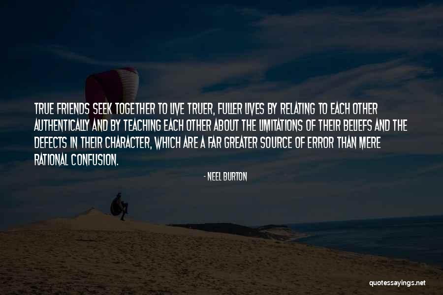 Fuller Than A Quotes By Neel Burton Fuller Than A Quotes By Neel Burton