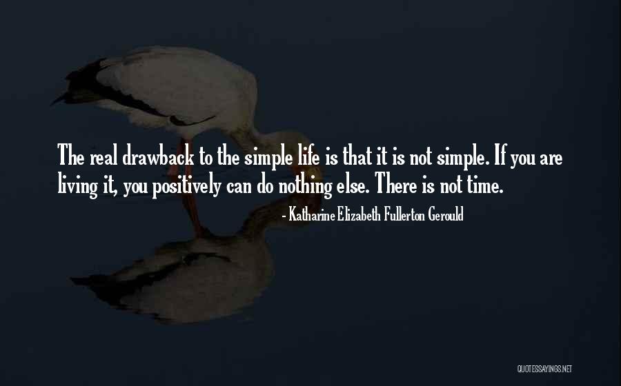 Fullerton Quotes By Katharine Elizabeth Fullerton Gerould Fullerton Quotes By Katharine Elizabeth Fullerton Gerould