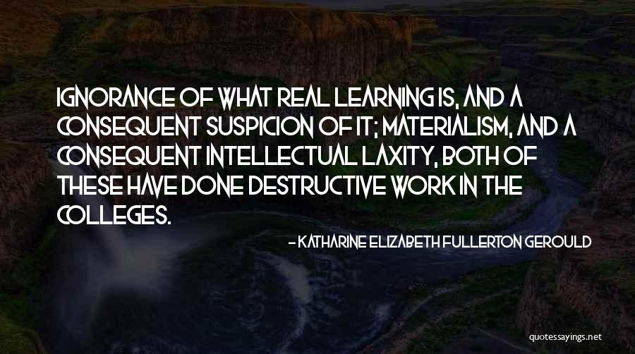 Fullerton Quotes By Katharine Elizabeth Fullerton Gerould Fullerton Quotes By Katharine Elizabeth Fullerton Gerould