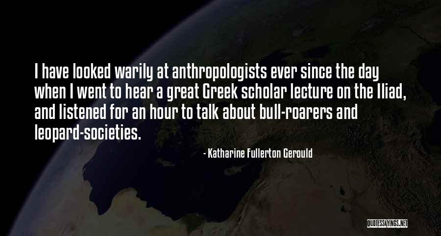 Fullerton Quotes By Katharine Fullerton Gerould Fullerton Quotes By Katharine Fullerton Gerould