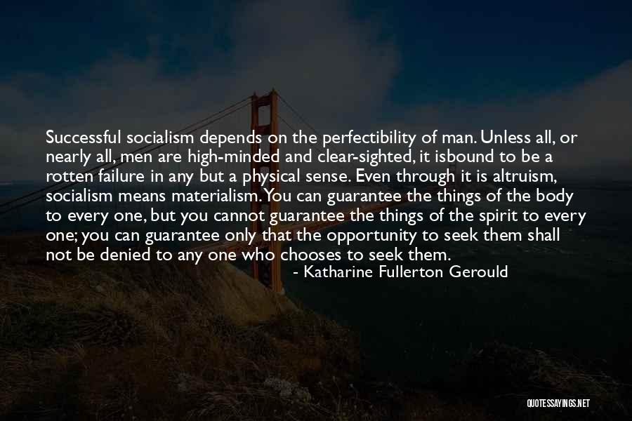 Fullerton Quotes By Katharine Fullerton Gerould Fullerton Quotes By Katharine Fullerton Gerould