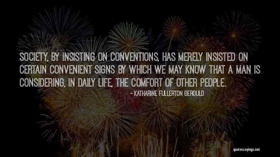 Fullerton Quotes By Katharine Fullerton Gerould Fullerton Quotes By Katharine Fullerton Gerould