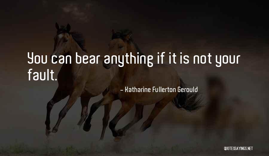 Fullerton Quotes By Katharine Fullerton Gerould Fullerton Quotes By Katharine Fullerton Gerould