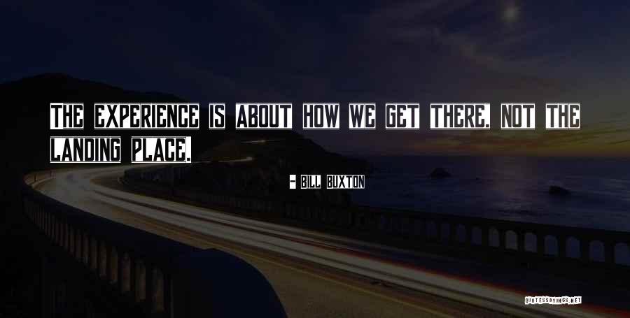 Fullfillment Quotes By Bill Buxton Fullfillment Quotes By Bill Buxton