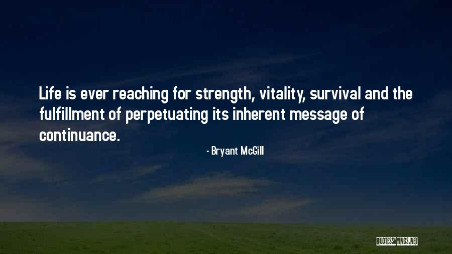 Fullfillment Quotes By Bryant McGill Fullfillment Quotes By Bryant McGill