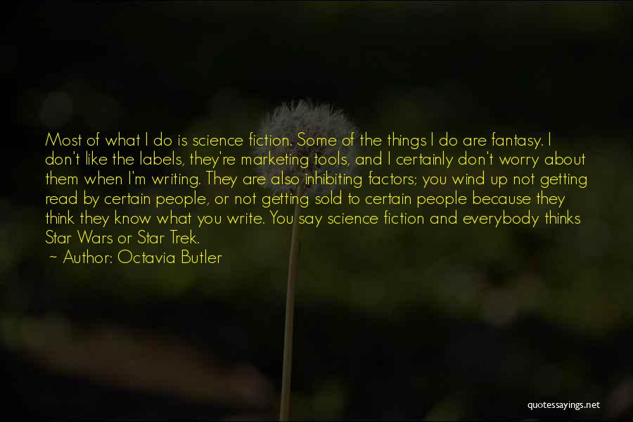 Fulliest Quotes By Octavia Butler