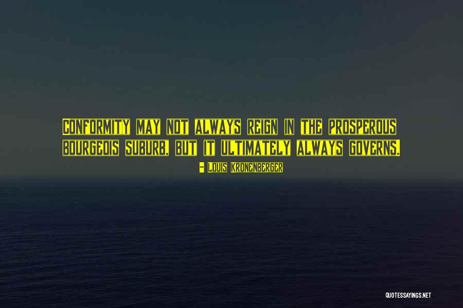 Fullman Clamps Quotes By Louis Kronenberger Fullman Clamps Quotes By Louis Kronenberger