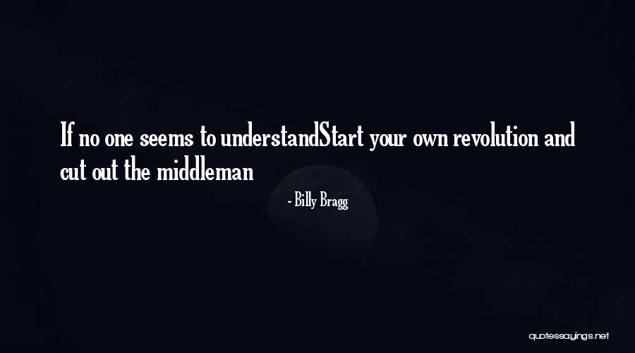Fullmetal Alchemist Brotherhood Quotes By Billy Bragg Fullmetal Alchemist Brotherhood Quotes By Billy Bragg