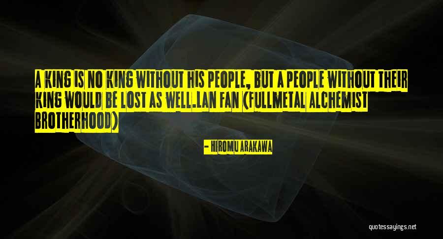 Fullmetal Alchemist Brotherhood Quotes By Hiromu Arakawa Fullmetal Alchemist Brotherhood Quotes By Hiromu Arakawa