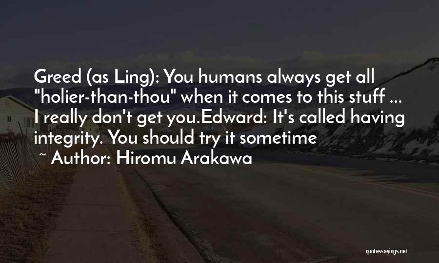 Fullmetal Alchemist Edward Quotes By Hiromu Arakawa