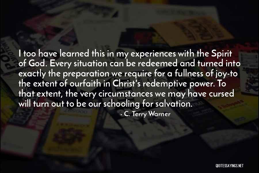 Fullness Of Christ Quotes By C. Terry Warner Fullness Of Christ Quotes By C. Terry Warner