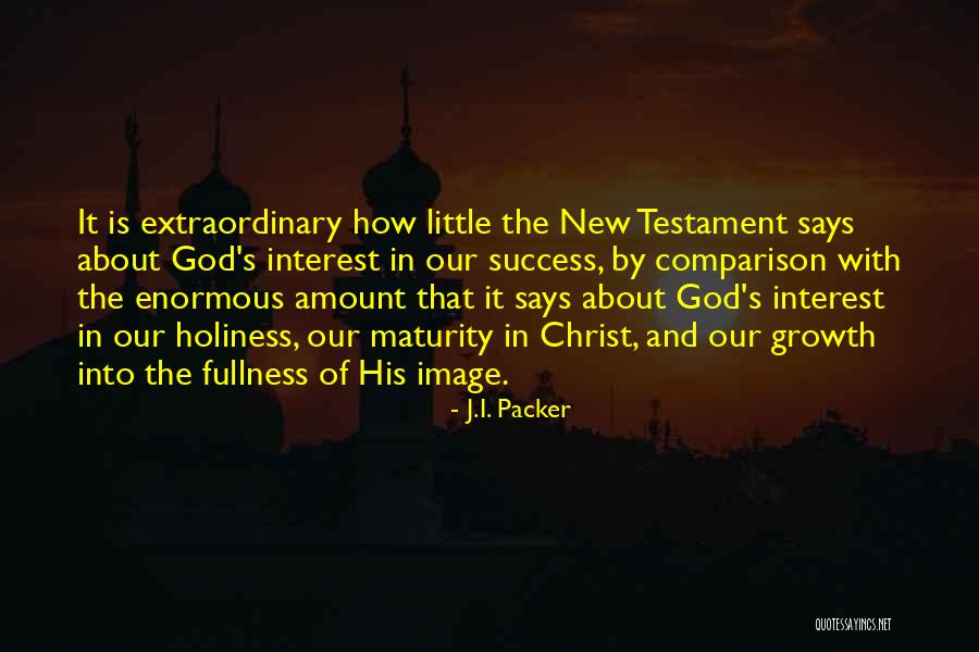 Fullness Of Christ Quotes By J.I. Packer Fullness Of Christ Quotes By J.I. Packer