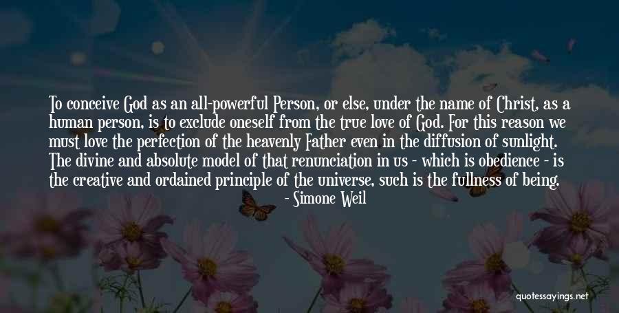 Fullness Of Christ Quotes By Simone Weil Fullness Of Christ Quotes By Simone Weil