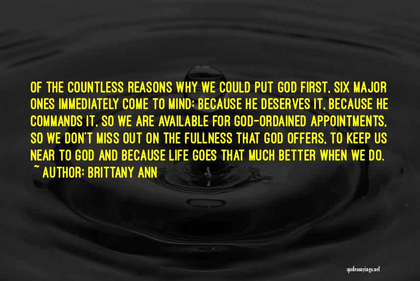 Fullness Of Life Quotes By Brittany Ann