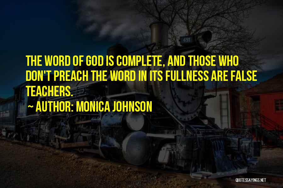 Fullness Quotes By Monica Johnson