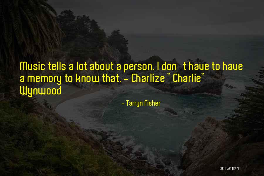 Fullstop Company Quotes By Tarryn Fisher Fullstop Company Quotes By Tarryn Fisher