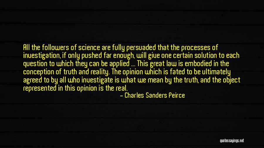 Fully Agreed Quotes By Charles Sanders Peirce Fully Agreed Quotes By Charles Sanders Peirce