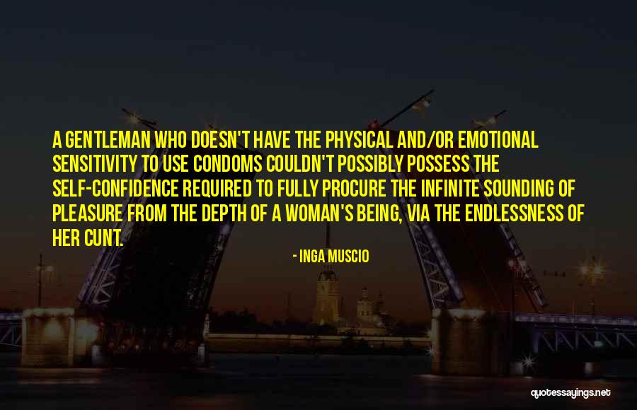 Fully Emotional Quotes By Inga Muscio Fully Emotional Quotes By Inga Muscio